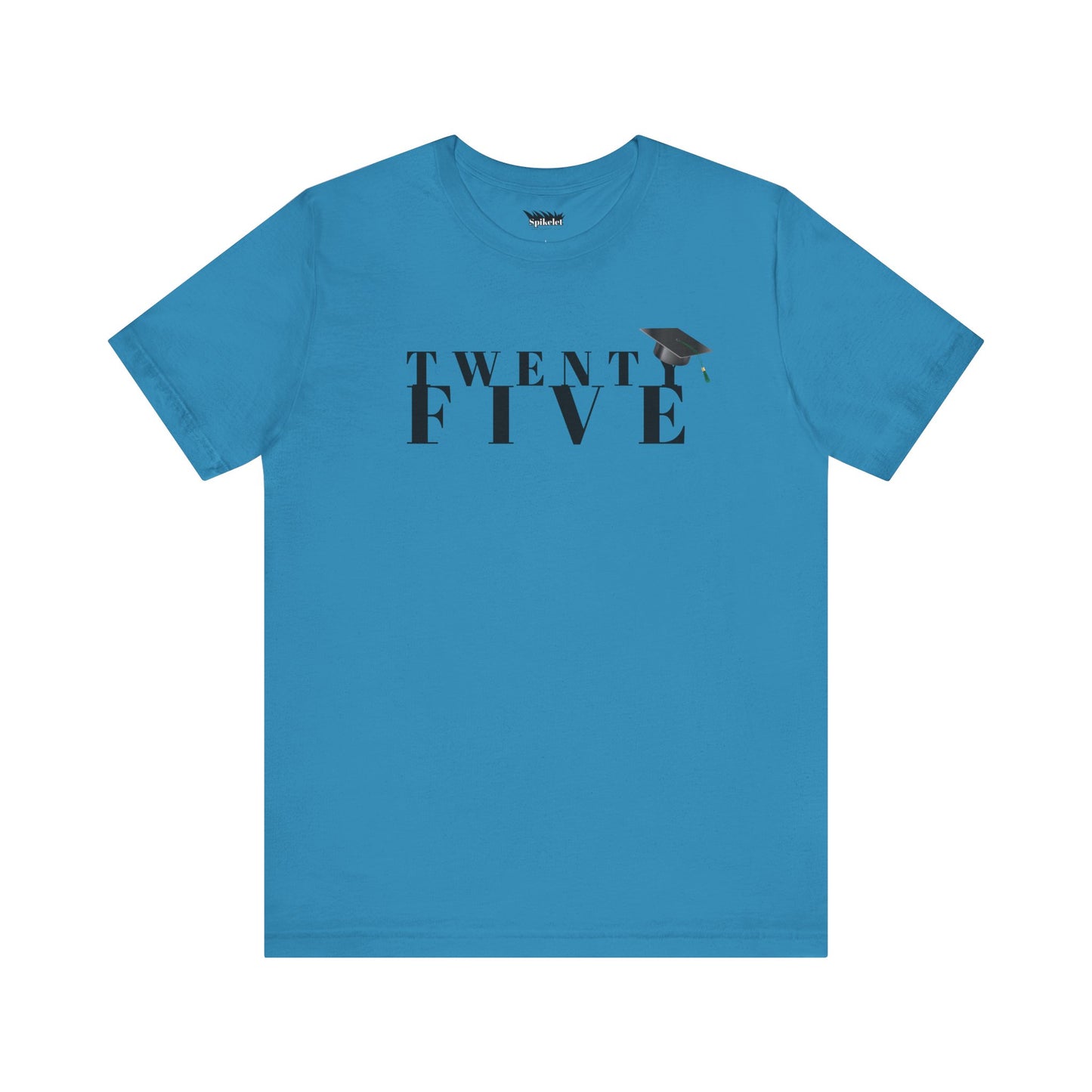 Twenty Five Grad Unisex Jersey Short Sleeve Tee