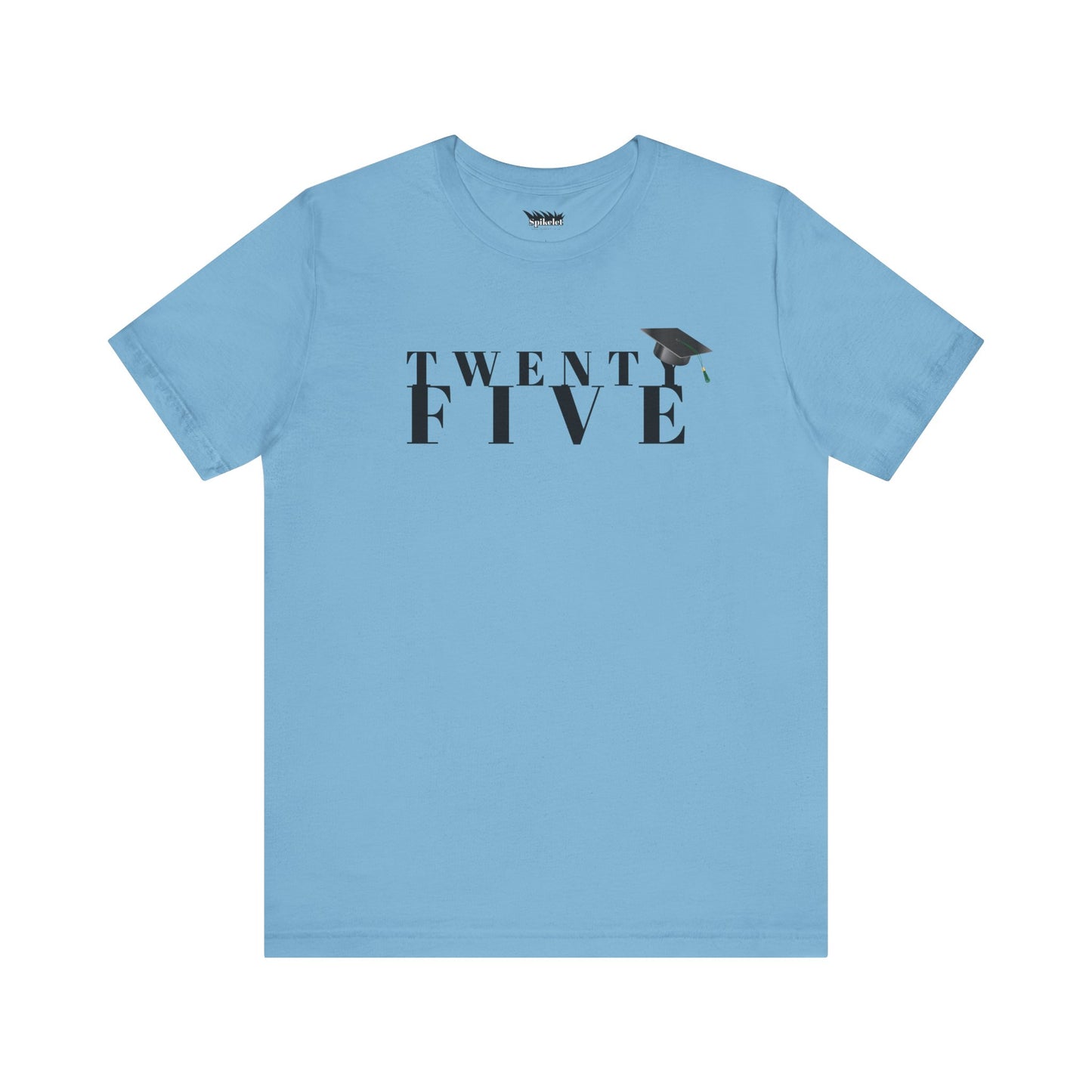 Twenty Five Grad Unisex Jersey Short Sleeve Tee