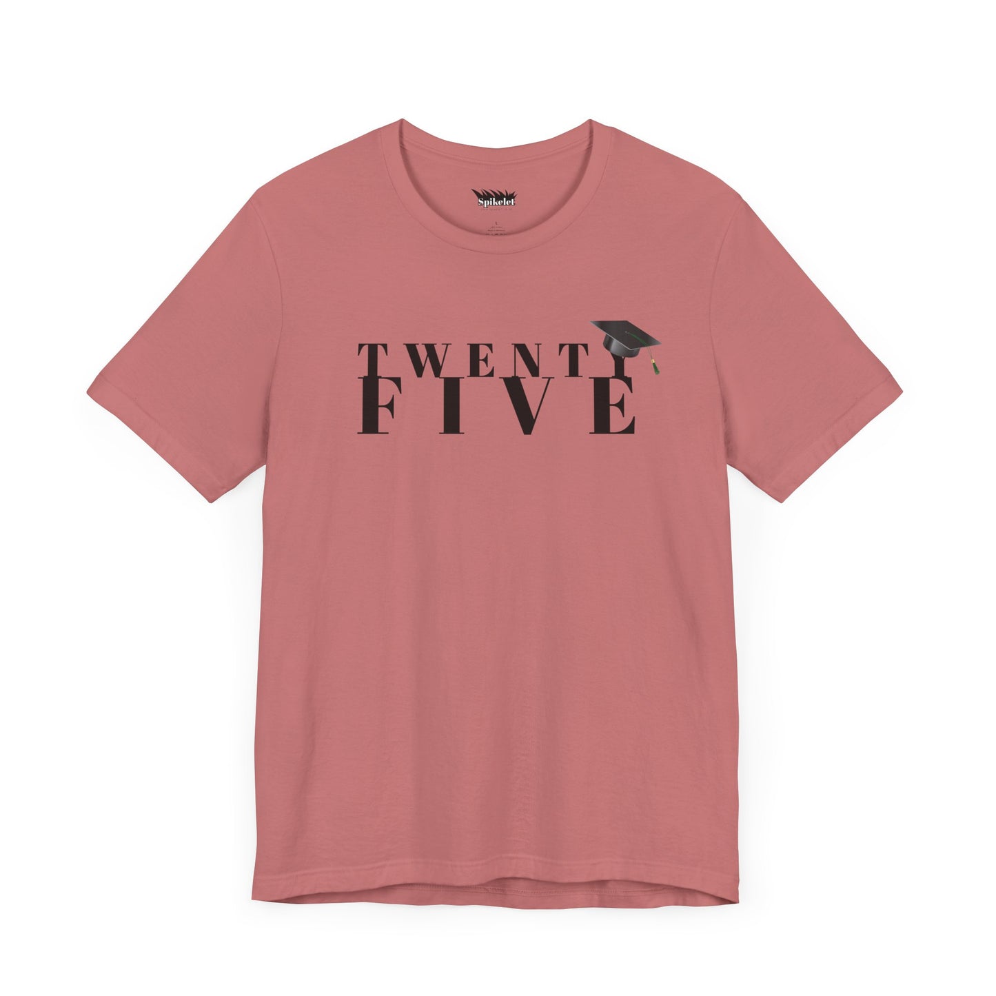 Twenty Five Grad Unisex Jersey Short Sleeve Tee