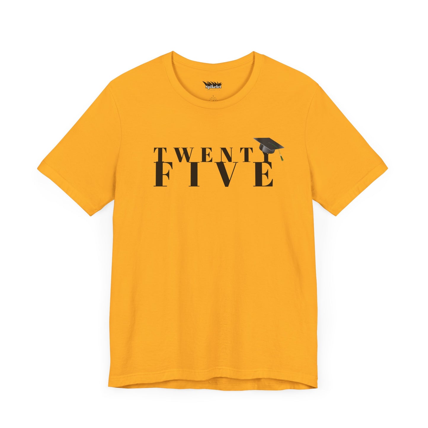 Twenty Five Grad Unisex Jersey Short Sleeve Tee