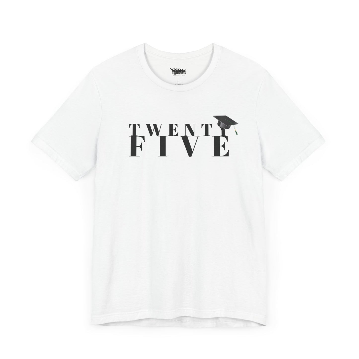 Twenty Five Grad Unisex Jersey Short Sleeve Tee