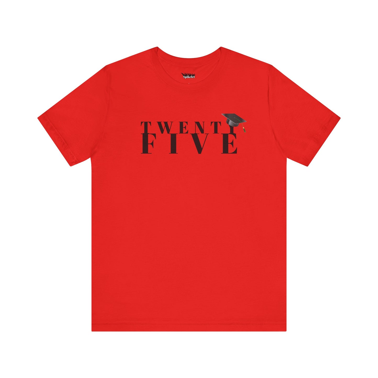 Twenty Five Grad Unisex Jersey Short Sleeve Tee