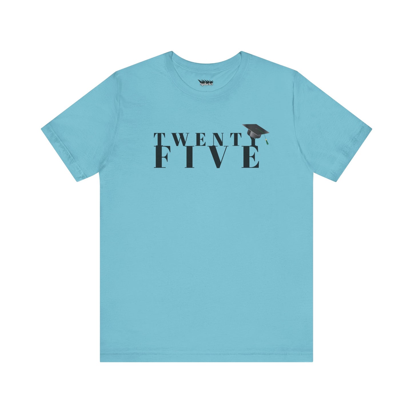 Twenty Five Grad Unisex Jersey Short Sleeve Tee