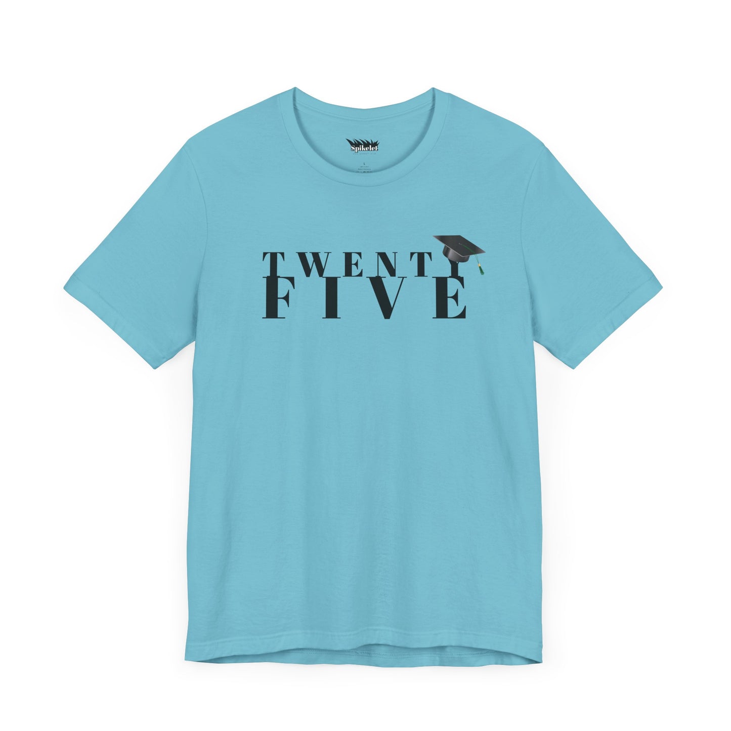 Twenty Five Grad Unisex Jersey Short Sleeve Tee
