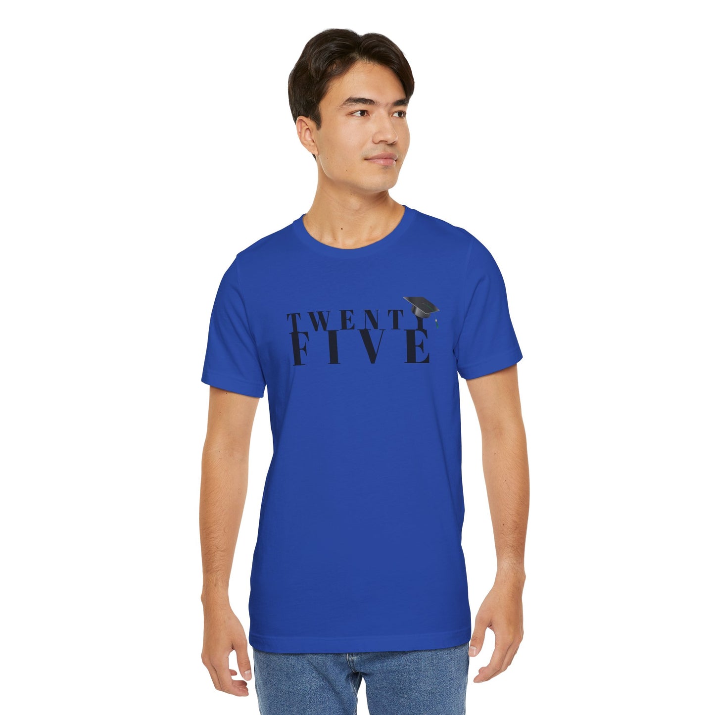 Twenty Five Grad Unisex Jersey Short Sleeve Tee