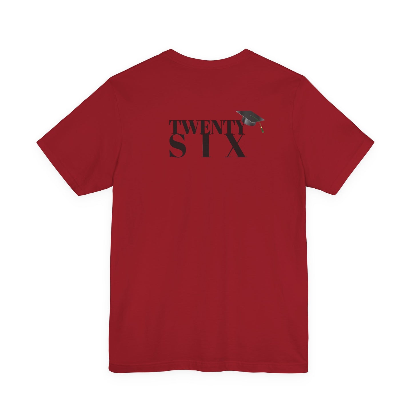 Twenty Six Grad Unisex Jersey Short Sleeve Tee