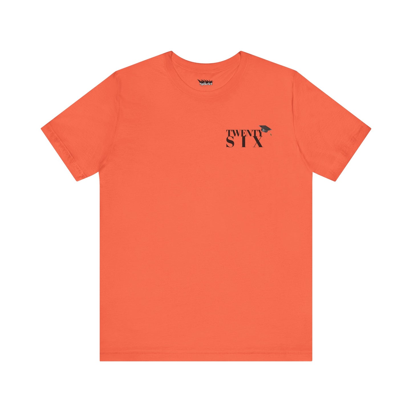 Twenty Six Grad Unisex Jersey Short Sleeve Tee