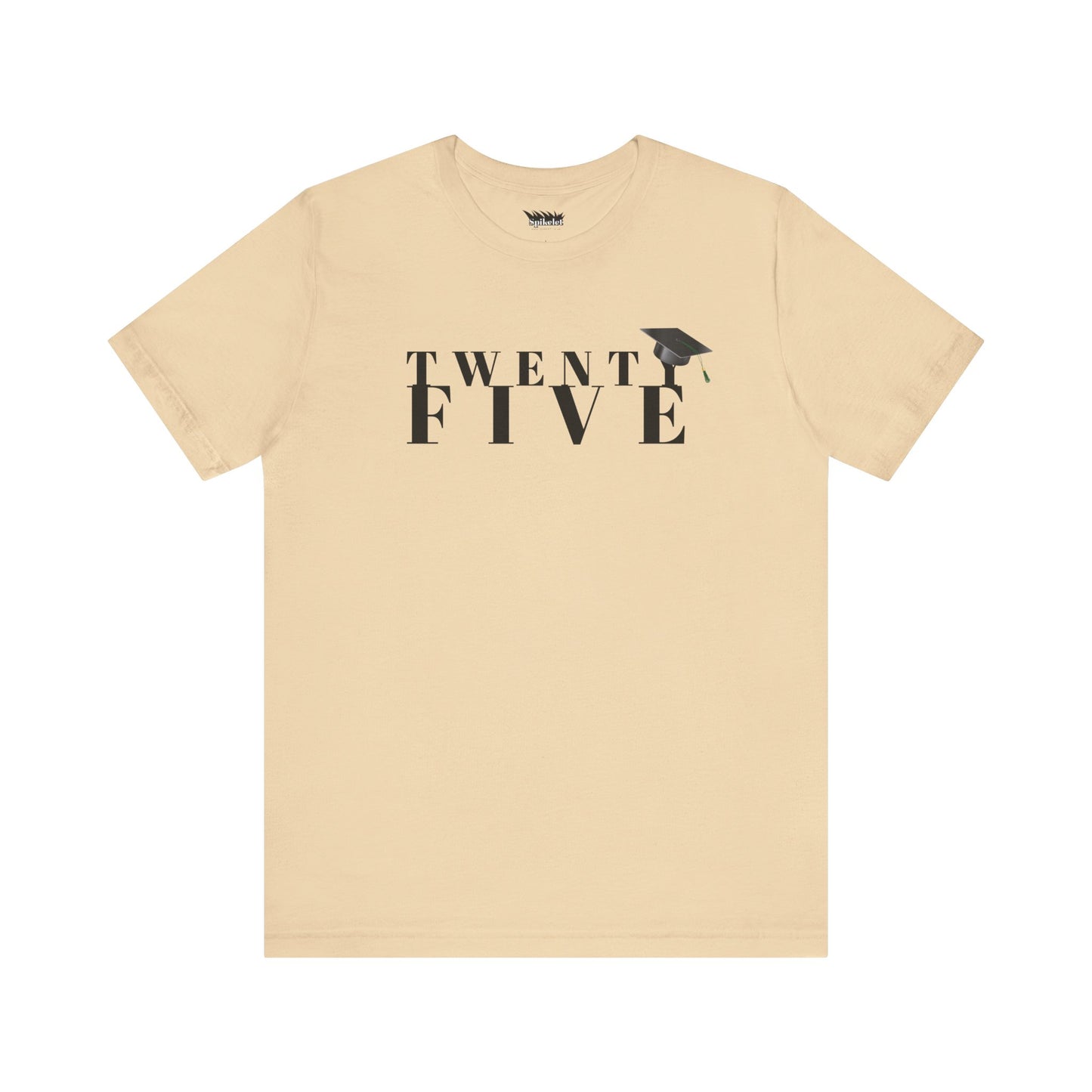 Twenty Five Grad Unisex Jersey Short Sleeve Tee