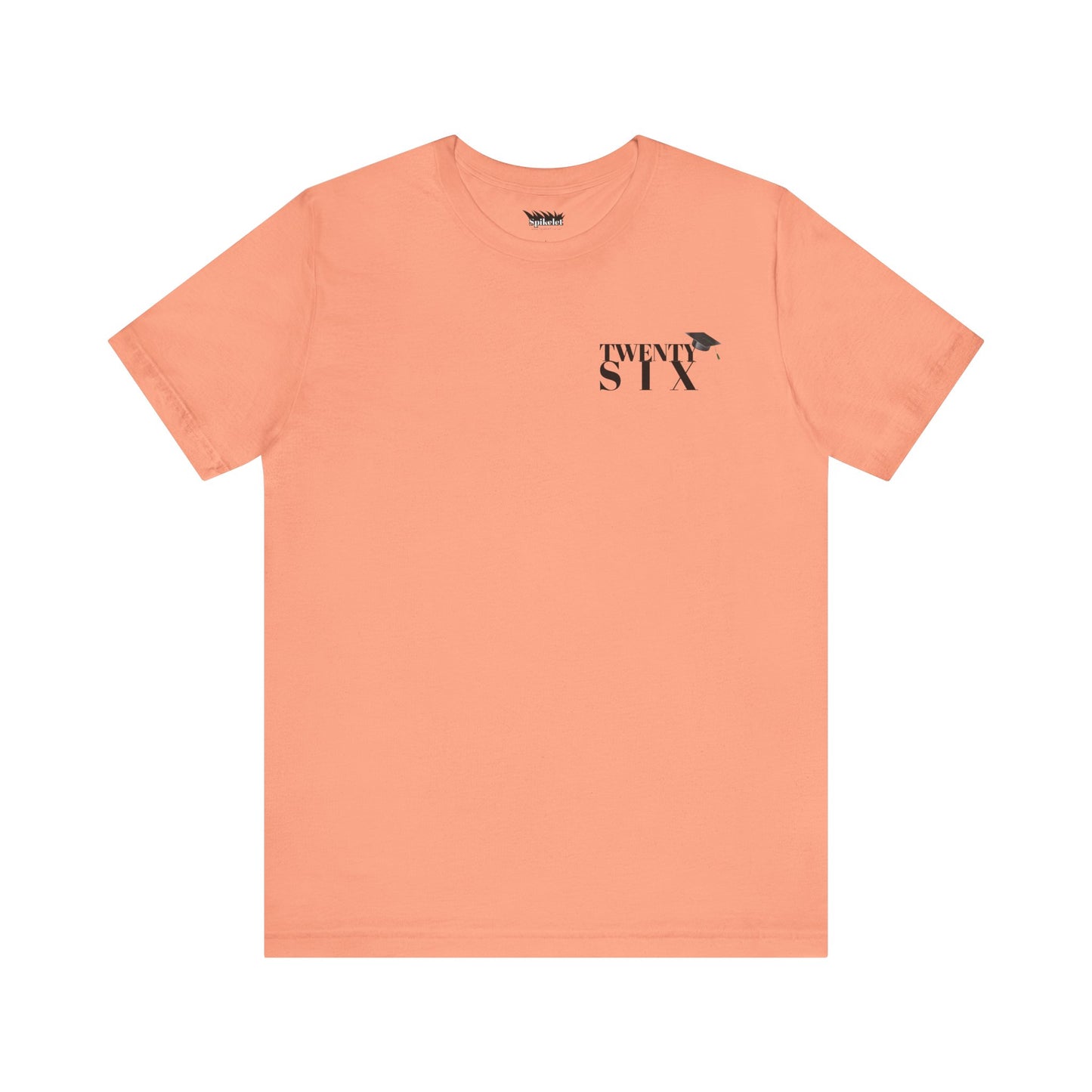 Twenty Six Grad Unisex Jersey Short Sleeve Tee