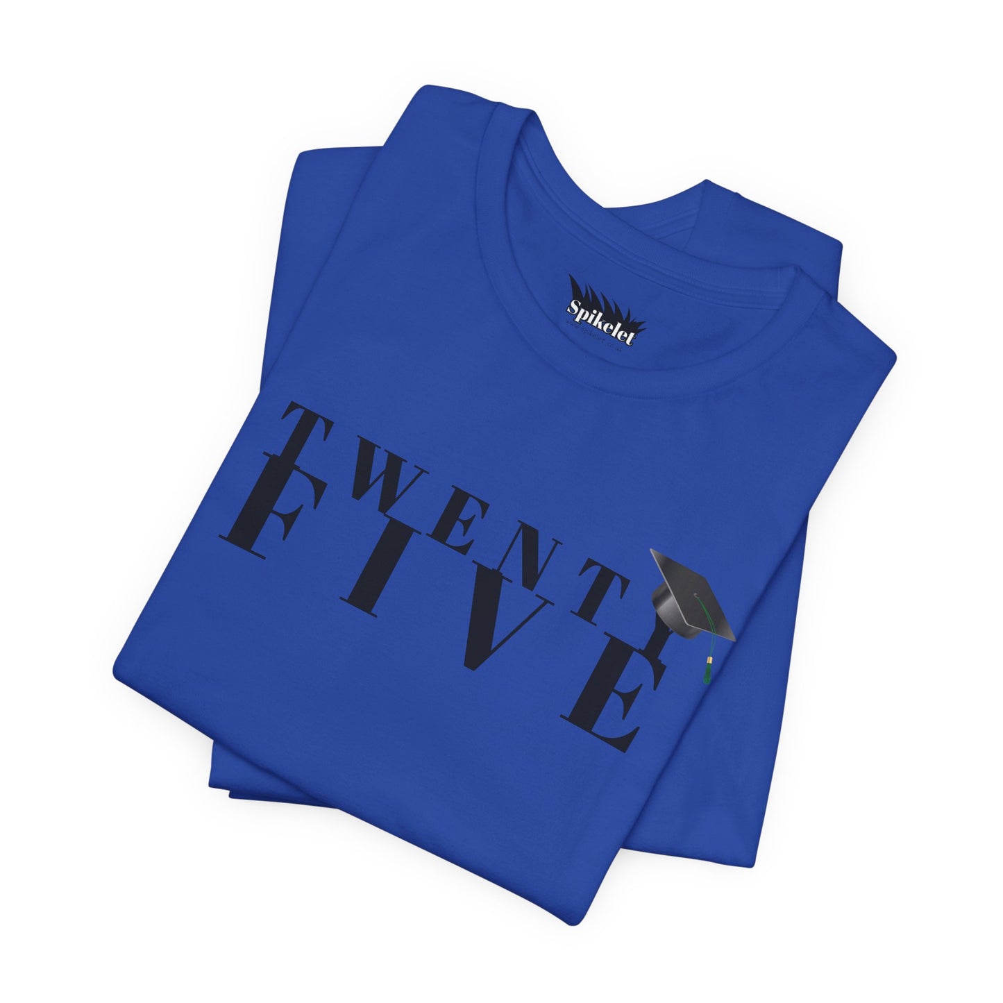Twenty Five Grad Unisex Jersey Short Sleeve Tee