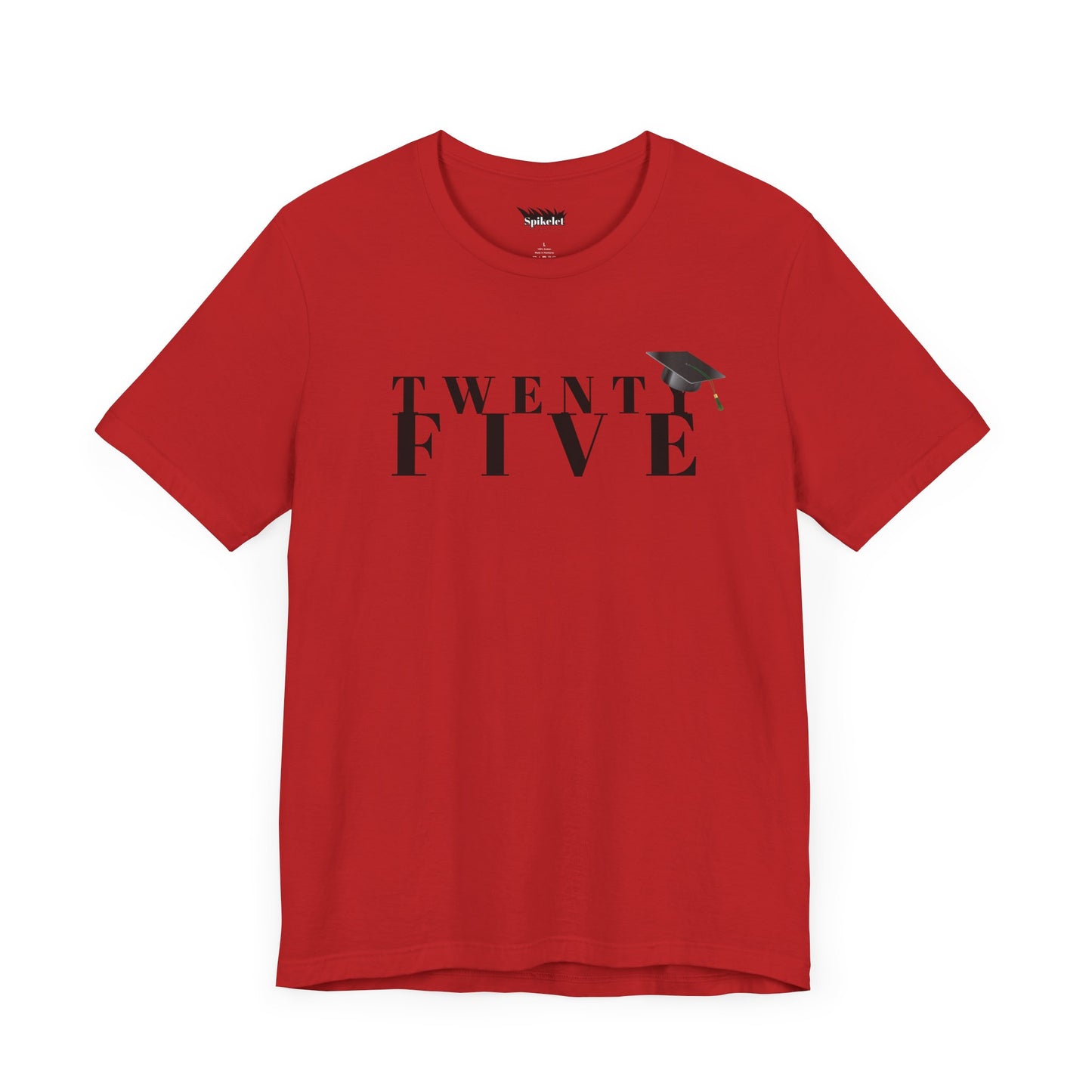 Twenty Five Grad Unisex Jersey Short Sleeve Tee