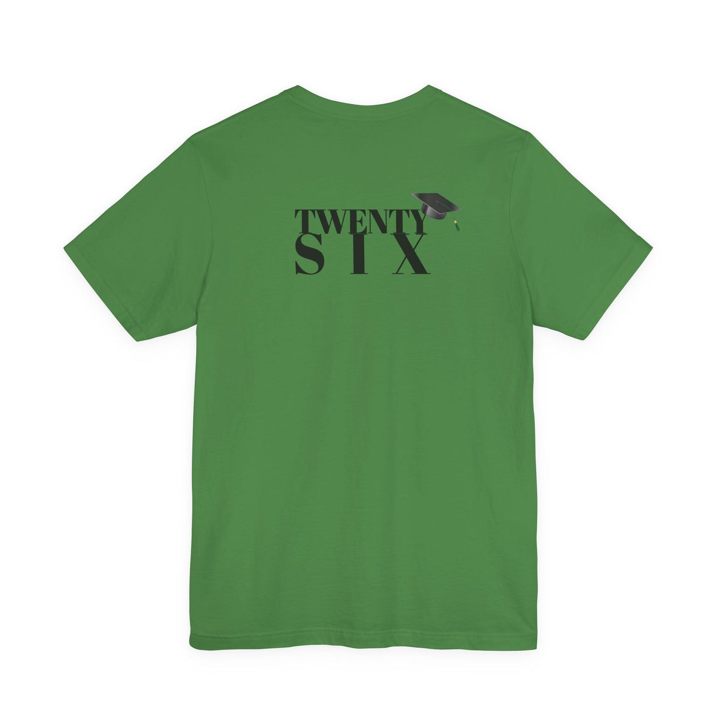 Twenty Six Grad Unisex Jersey Short Sleeve Tee