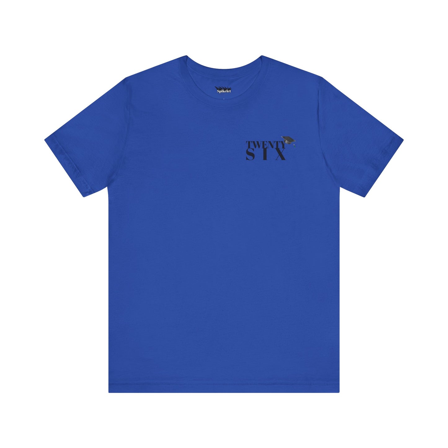 Twenty Six Grad Unisex Jersey Short Sleeve Tee