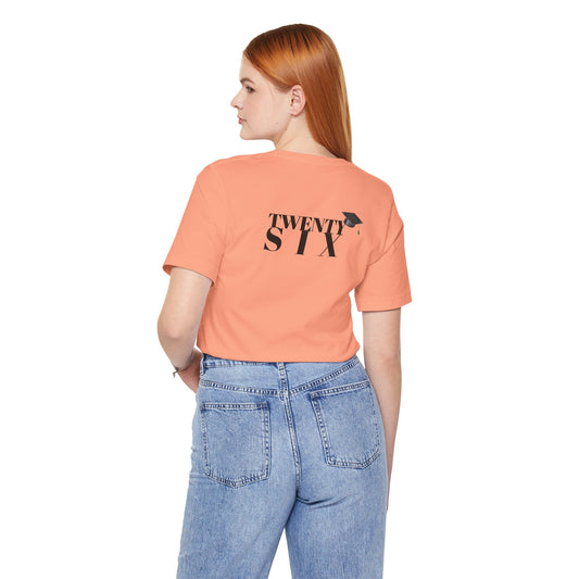 Twenty Six Grad Unisex Jersey Short Sleeve Tee