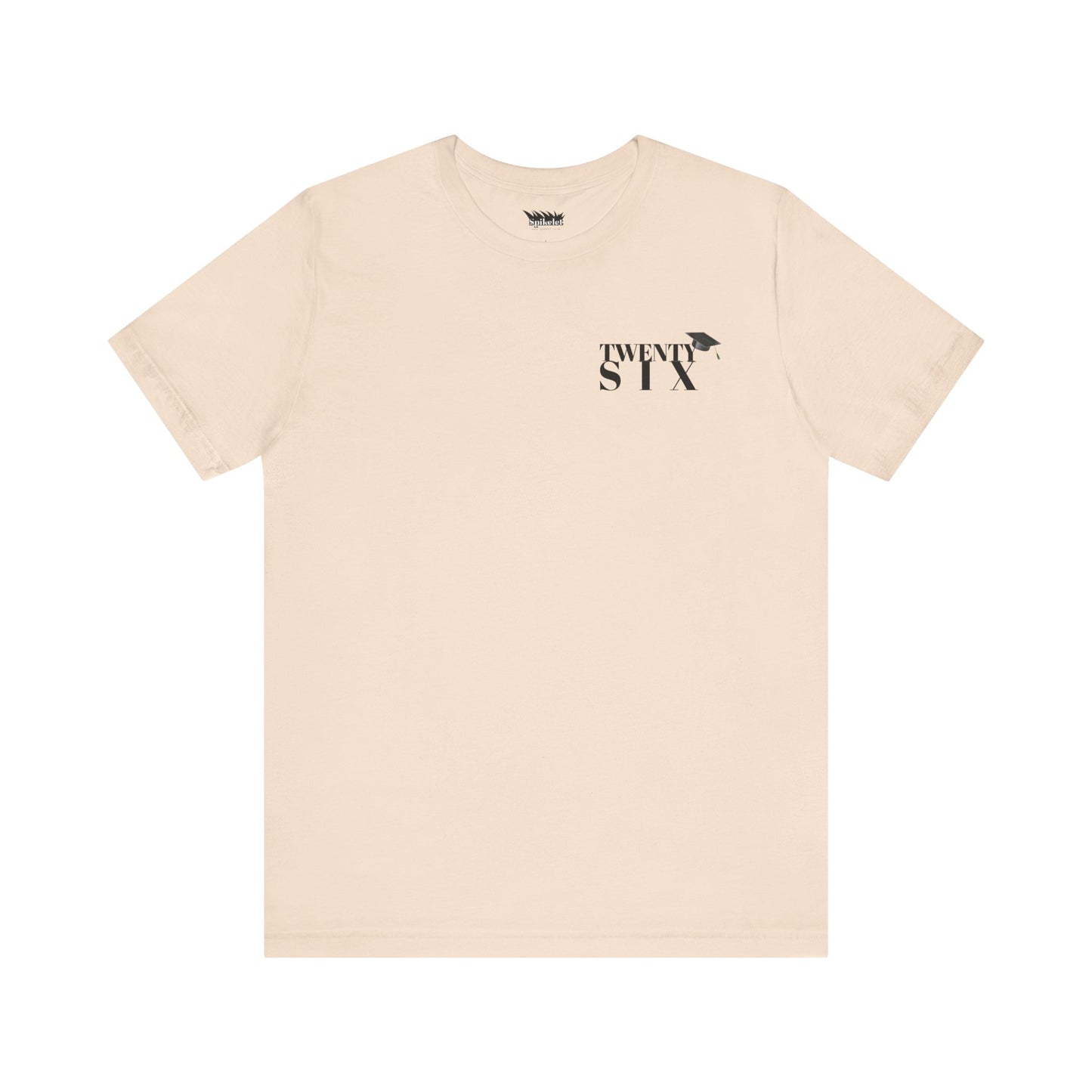 Twenty Six Grad Unisex Jersey Short Sleeve Tee